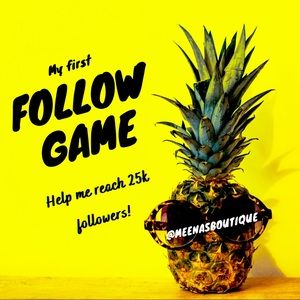 My 1st Follow Game!! Help me reach 25k followers! Follow all steps!